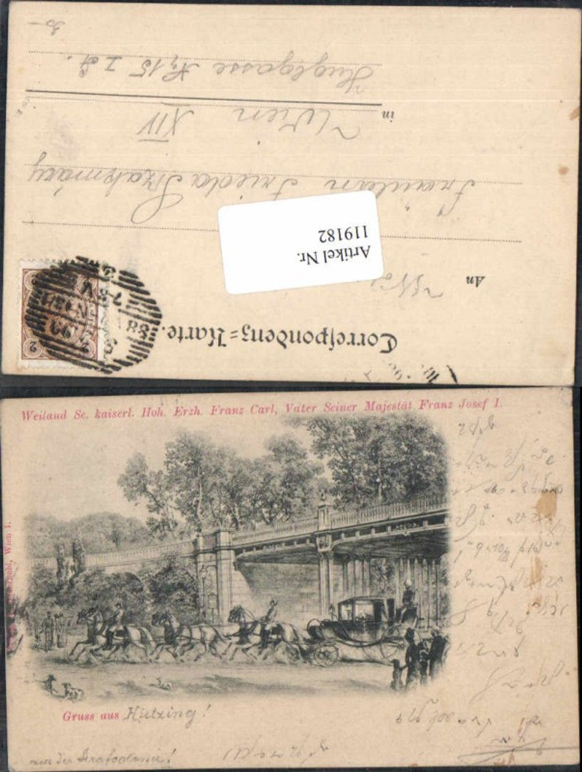 119182,Gruss aus Hietzing Wien 13 Kutsche Pferde Postkutsche Erzherzog Franz Carl Kaiser Franz Josef
