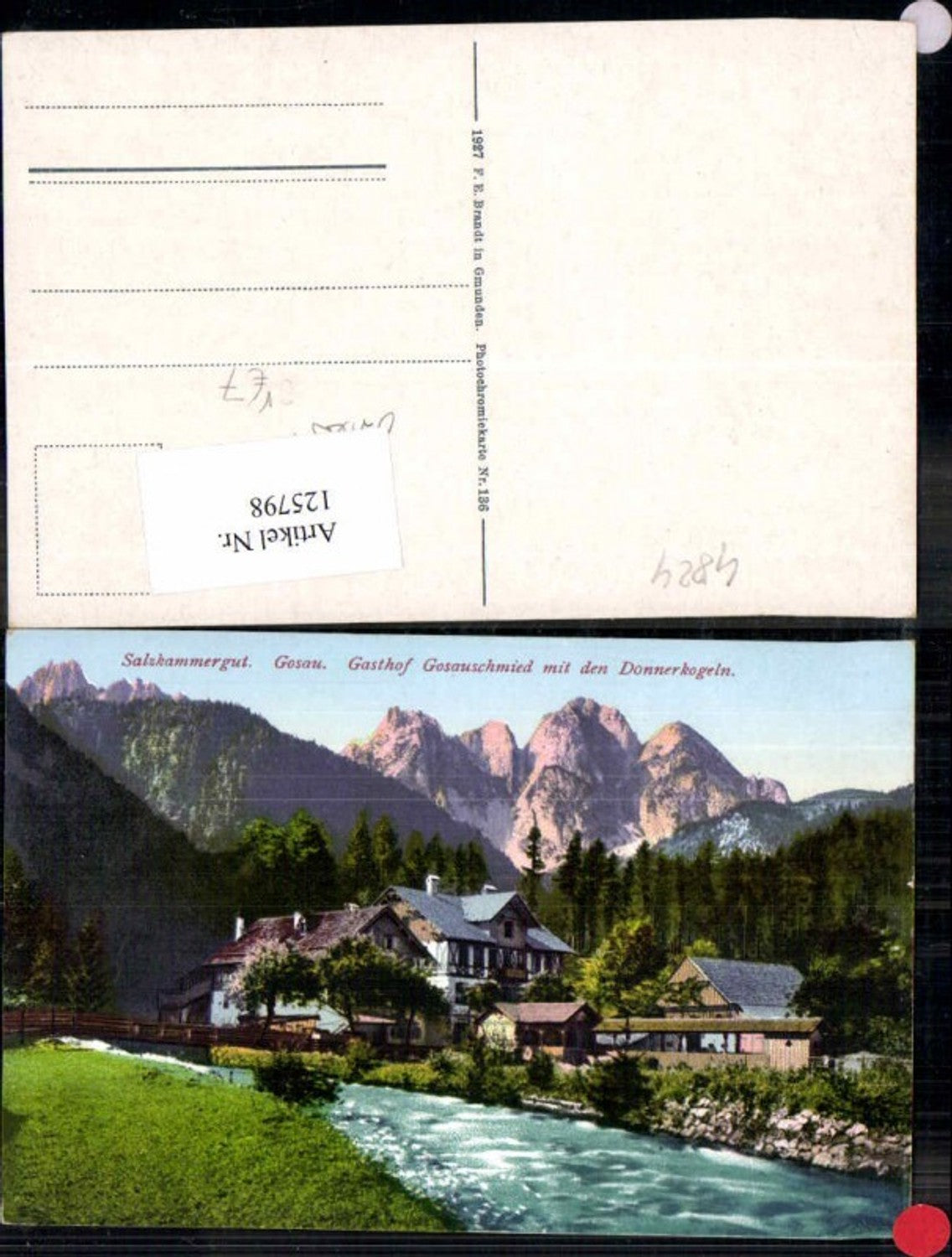 125798,Gosau Partie bei Gosauschmied Gasthaus m. Donnerkogln pub Brandt 136 andere Version