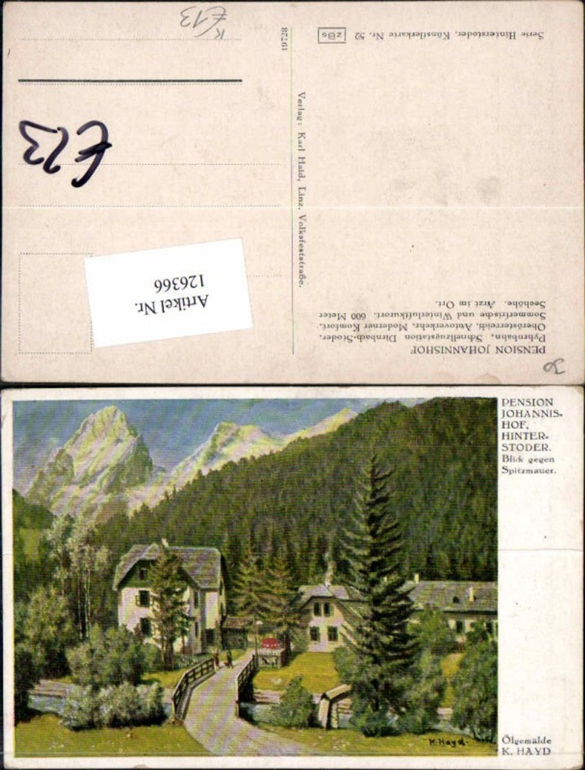 126366,Pension Johannishof Hinterstoder Karl Hayd sign. Tolle Karte