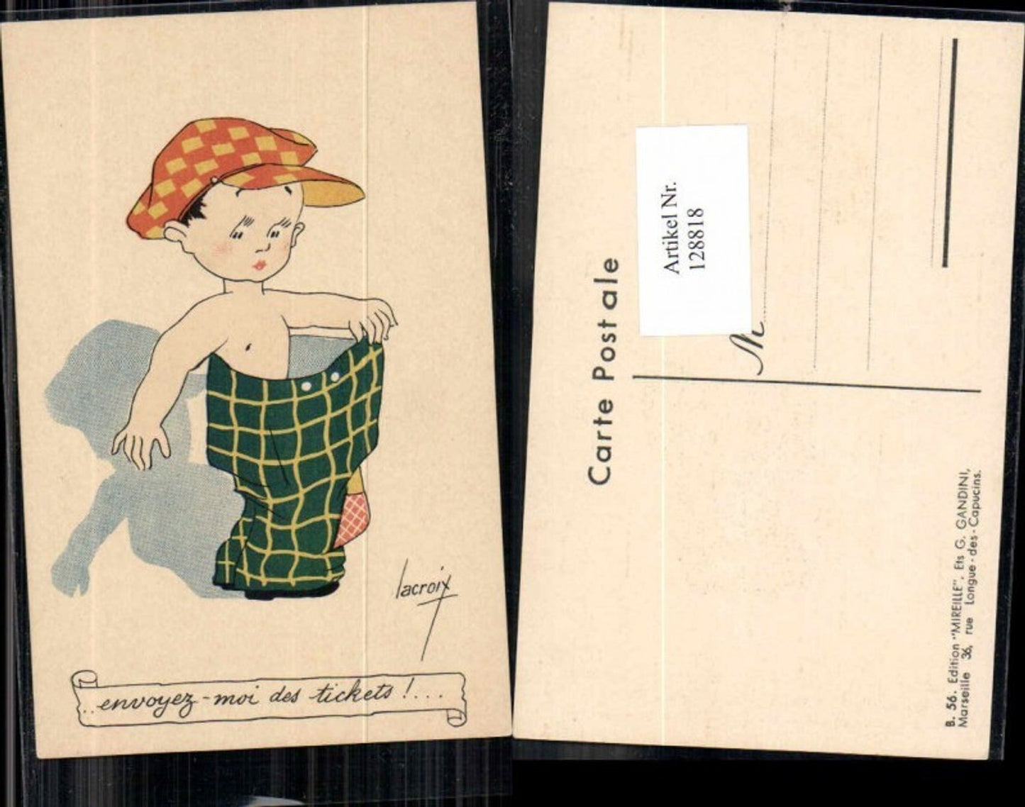 128818,Süsse Kinder AK Lacroix sign. Bub viel zu grosse Hose