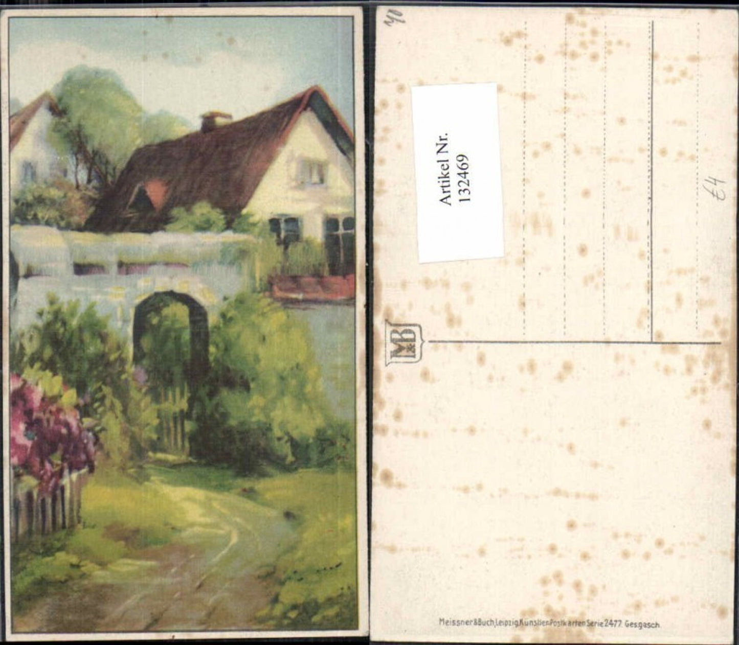 132469,Meissner & Buch Leipzig 2477 Künstlerkarte Haus
