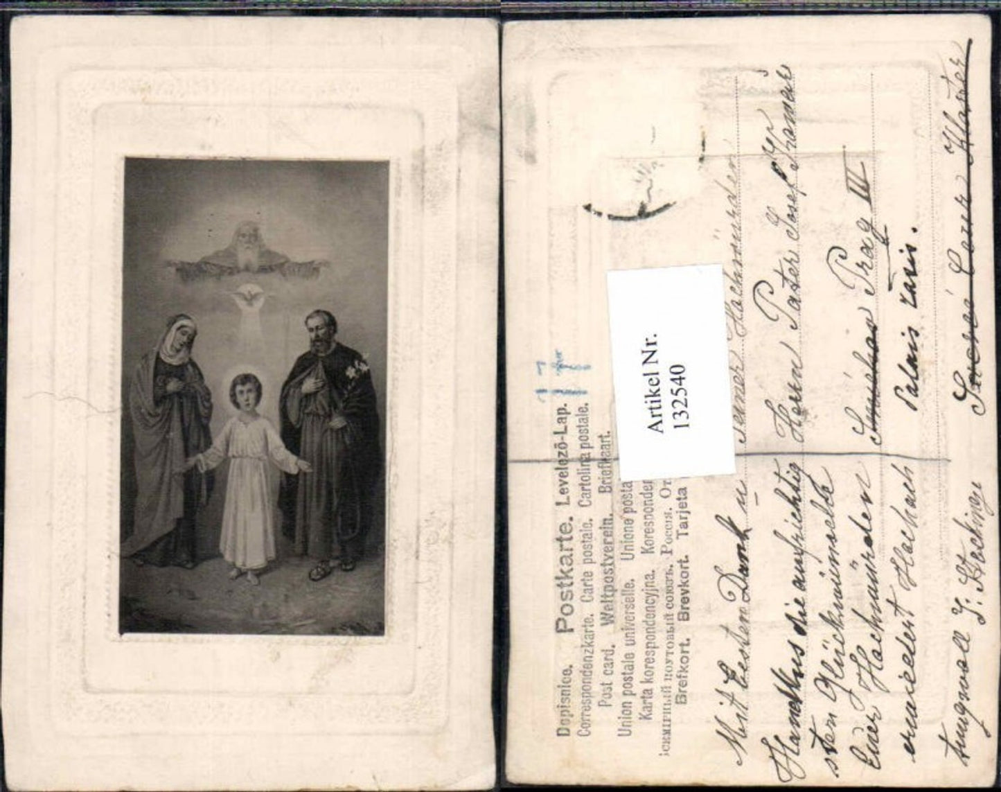 132540,präge AK Jesus Maria Josef Gott Tolle AK Religion