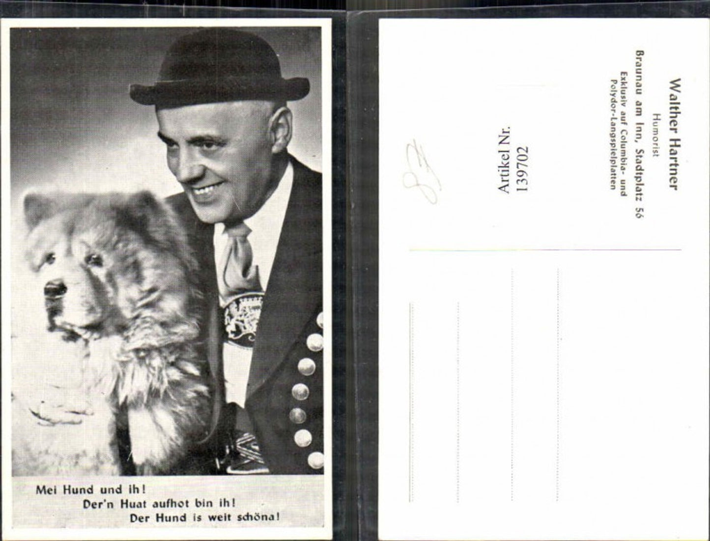 139702,Walther Hartner Humorist aus Braunau am Inn m. Hund