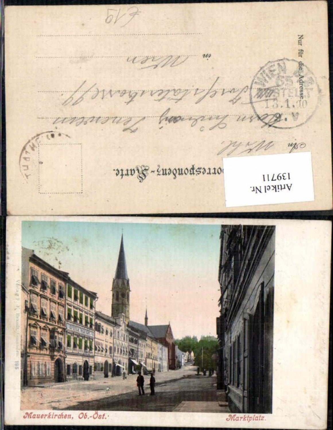 139711,Tolle Karte Mauerkirchen Marktplatz um 1900 m. Gasthaus Huber