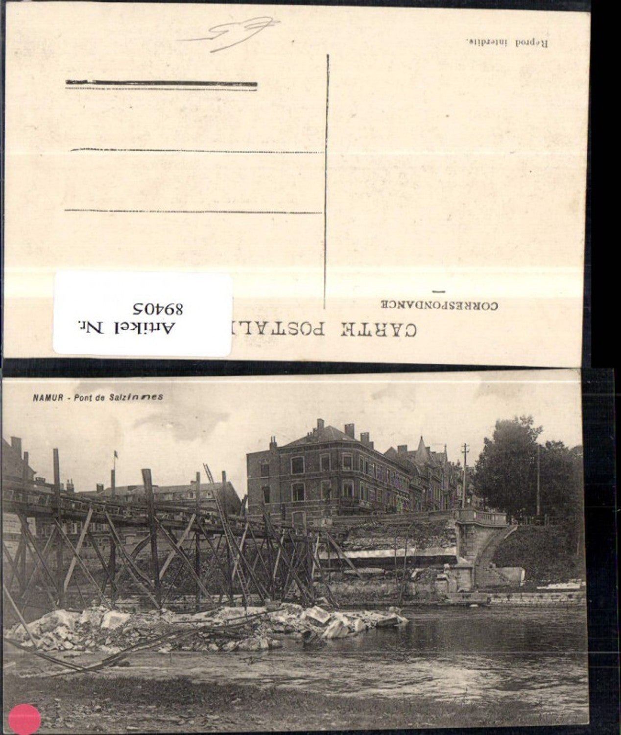 89405,Namur Pont de Salzinnes Ansicht zerstörte Brücke