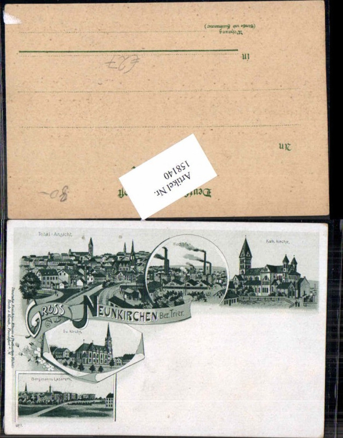 158140,Tolle Litho Gruss aus Neunkirchen Bez Trier Saar Hochöfen Bergmanns Lazareth Bergbau