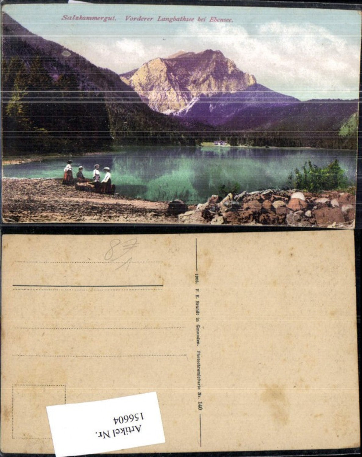 156604,Vorderer Langbathsee Ebensee Ansicht m. Personen pub F E Brandt 140