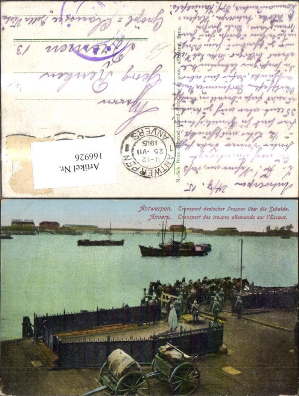166926,Antwerpen Transport dt Truppen über d. Scheide Schiff Soldaten Uniform 1915