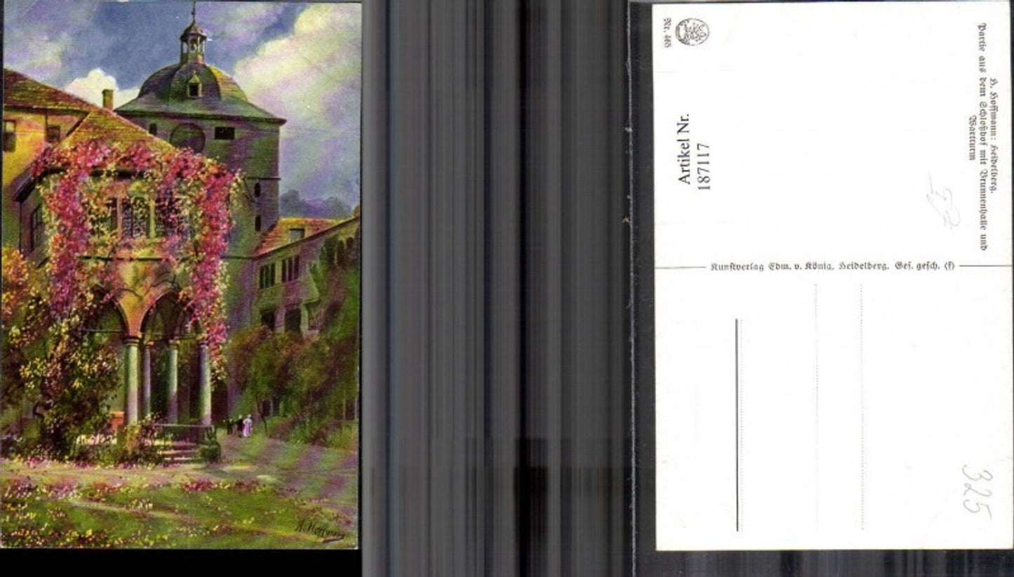 187117,Künstler Ak Heinrich Hoffmann Heidelberg Partie a. d. Schloßhof m. Brunnenhalle u. Wartturm