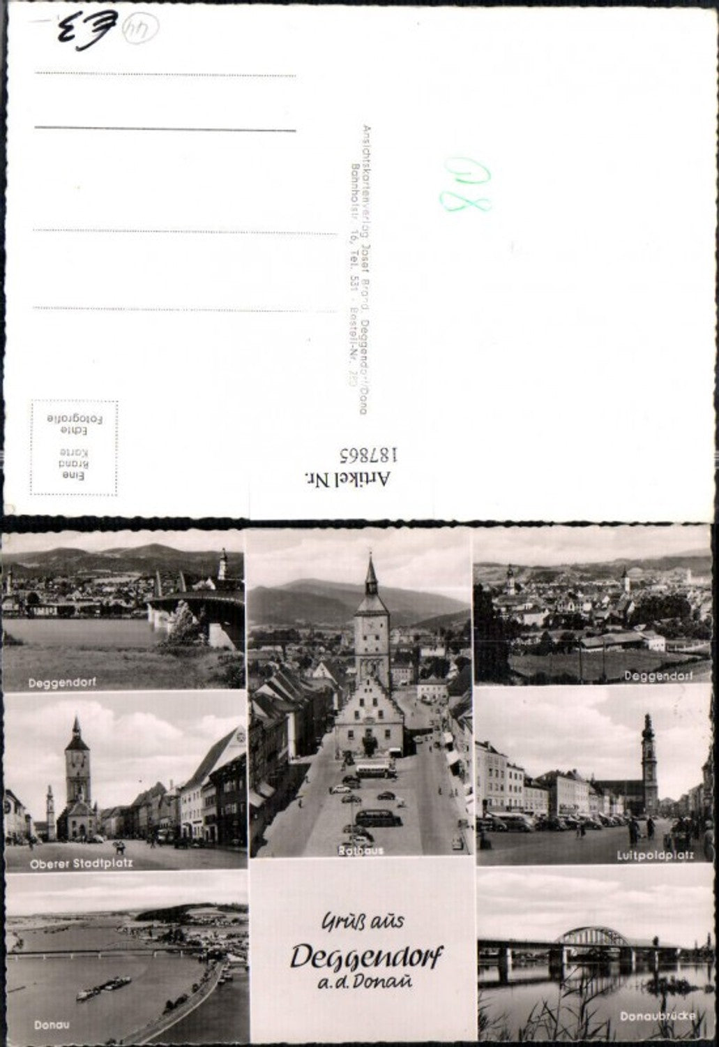 187865,Gruß aus Deggendorf a. d. Donau Totale Rathaus Stadtplatz Brücke Donau Mehrbildkarte