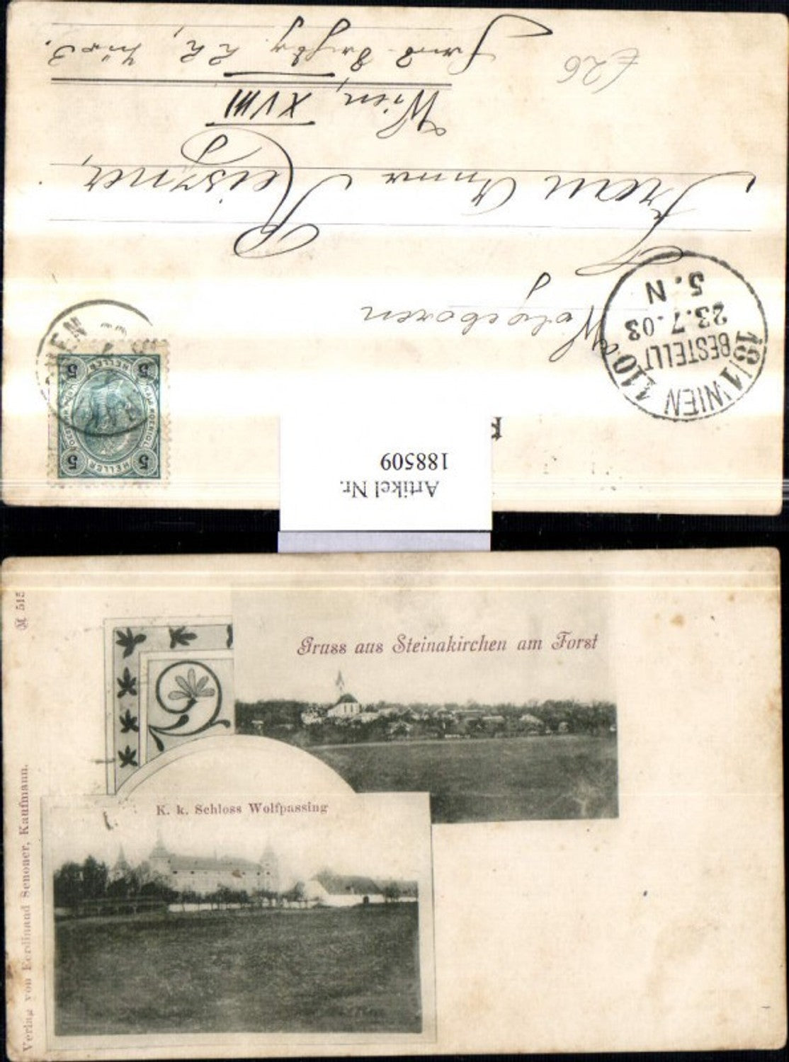 188509,Gruß aus Steinakirchen am Forst Teilansicht K.k. Schloss Wolfpassing Mehrbildkarte