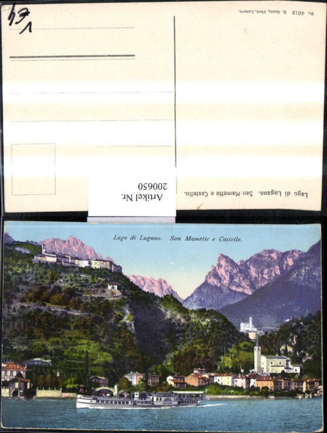 200650,Lago di Lugano San Mamette e Castello Dampfer Burg pub E. Goetz 4613 Kt Tessin