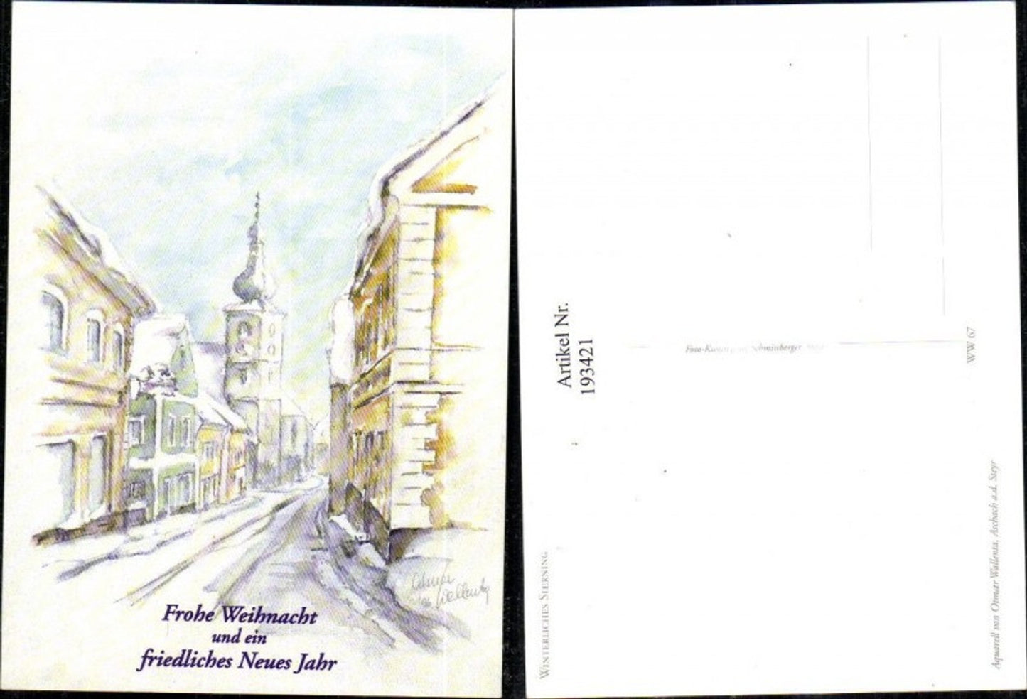 193421,Künstler AK Ottmar Wallenta Sierning Winterbild Straßenansicht Kirchenturm