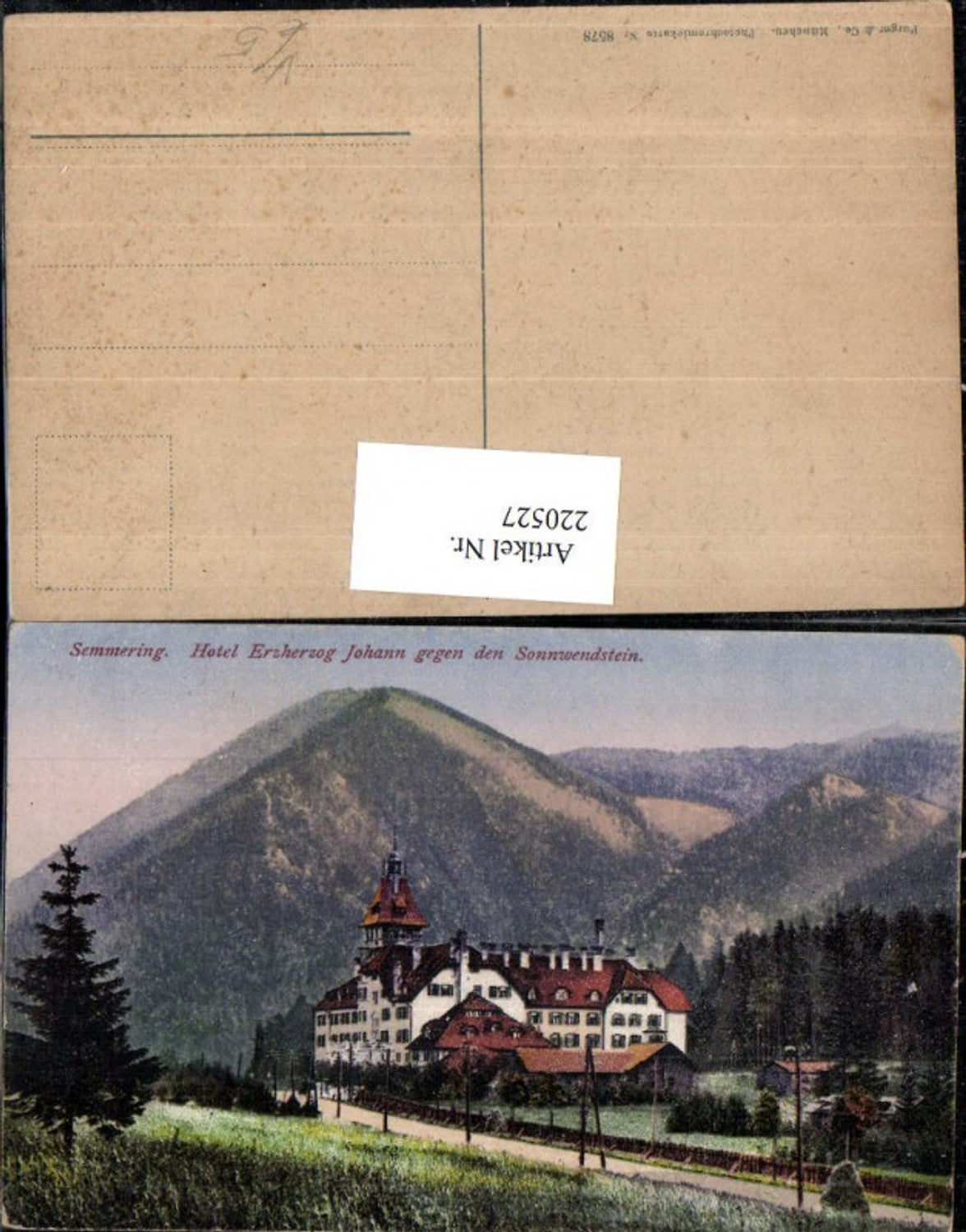 220527,Semmering Hotel Erzherzog Johann geg. d. Sonnwendstein pub Purger & Co 8578