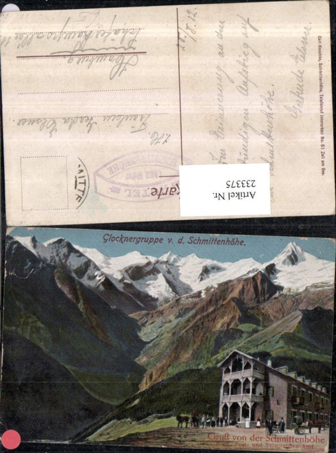233375,Glocknergruppe v. d. Schmittenhöhe Post u. Telegraphen Amt b. Zell am See