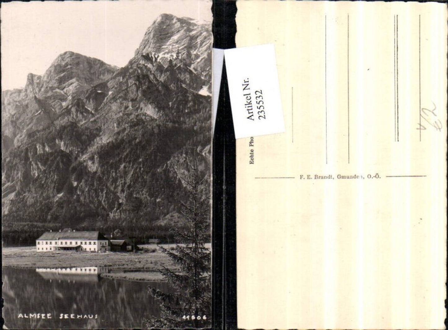 235532,Almsee b. Grünau im Almtal Seehaus pub F. E. Brandt 11606