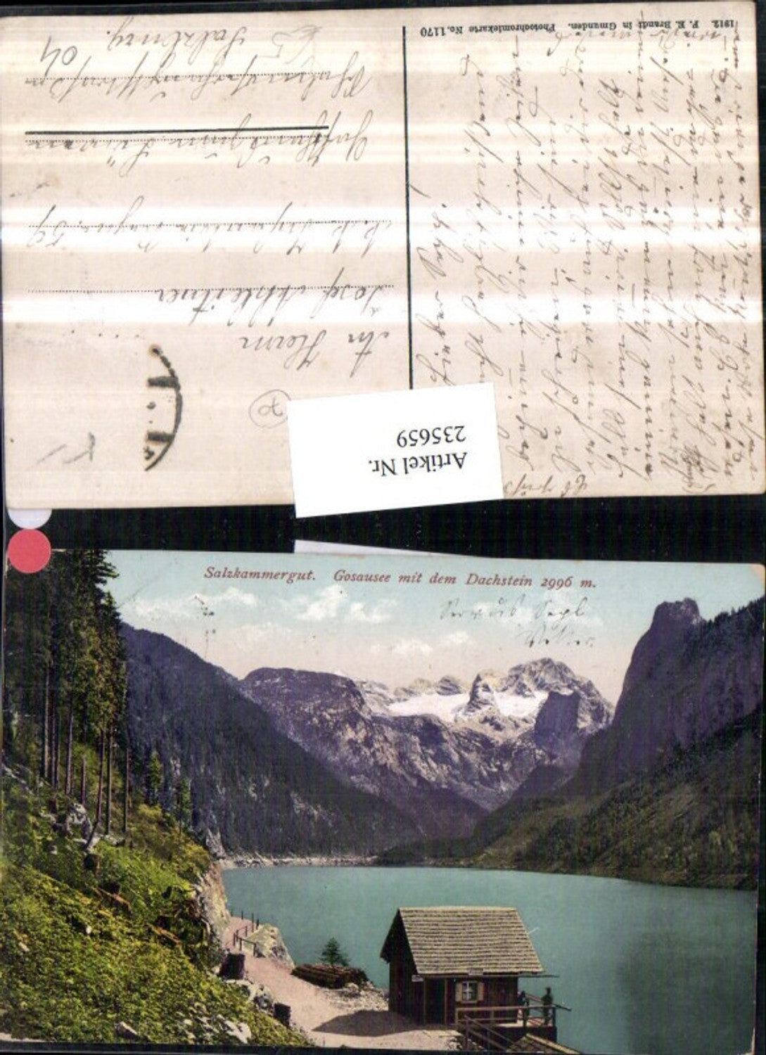 235659,Gosausee b. Gosau m. d. Dachstein pub F. E. Brandt 1170