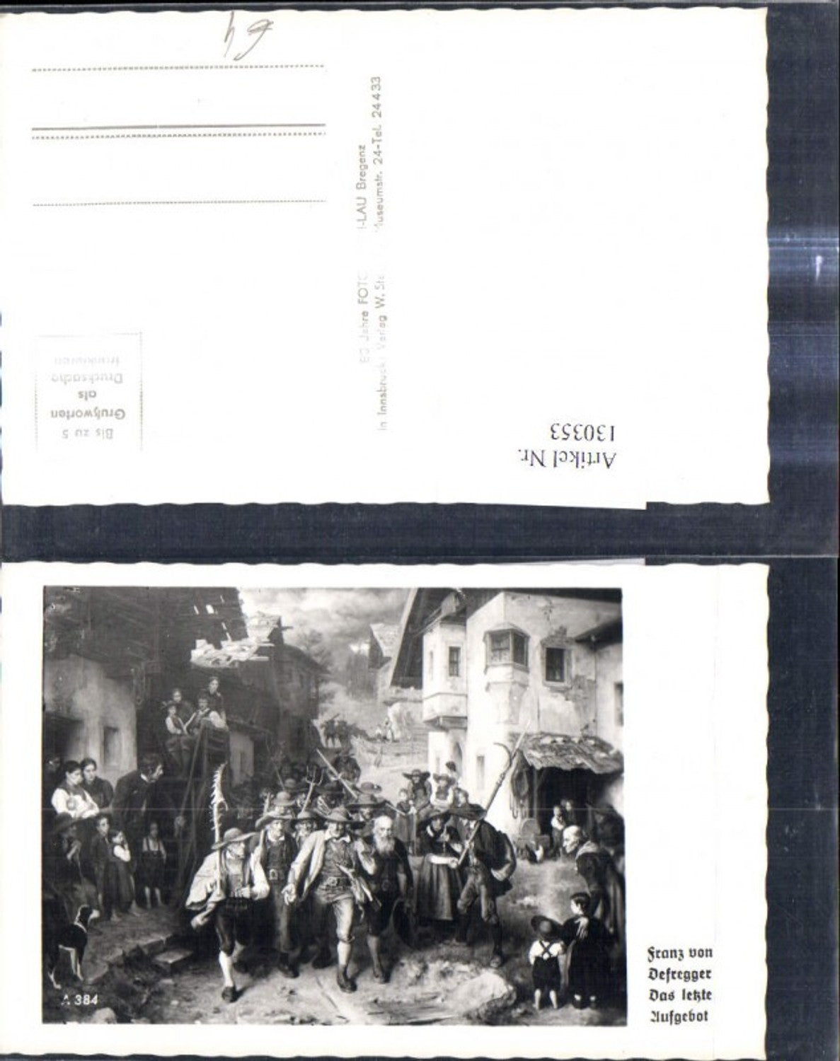 130353,Künstler Ak Franz v. Defregger Das Letzte Aufgebot