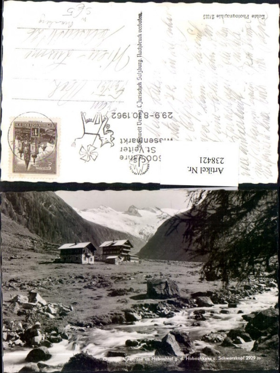 238421,Gasthof Alpenrose Habachtal b. Bramberg 600 Jahre St. Veiter Wiesenmarkt 1962 Stempel