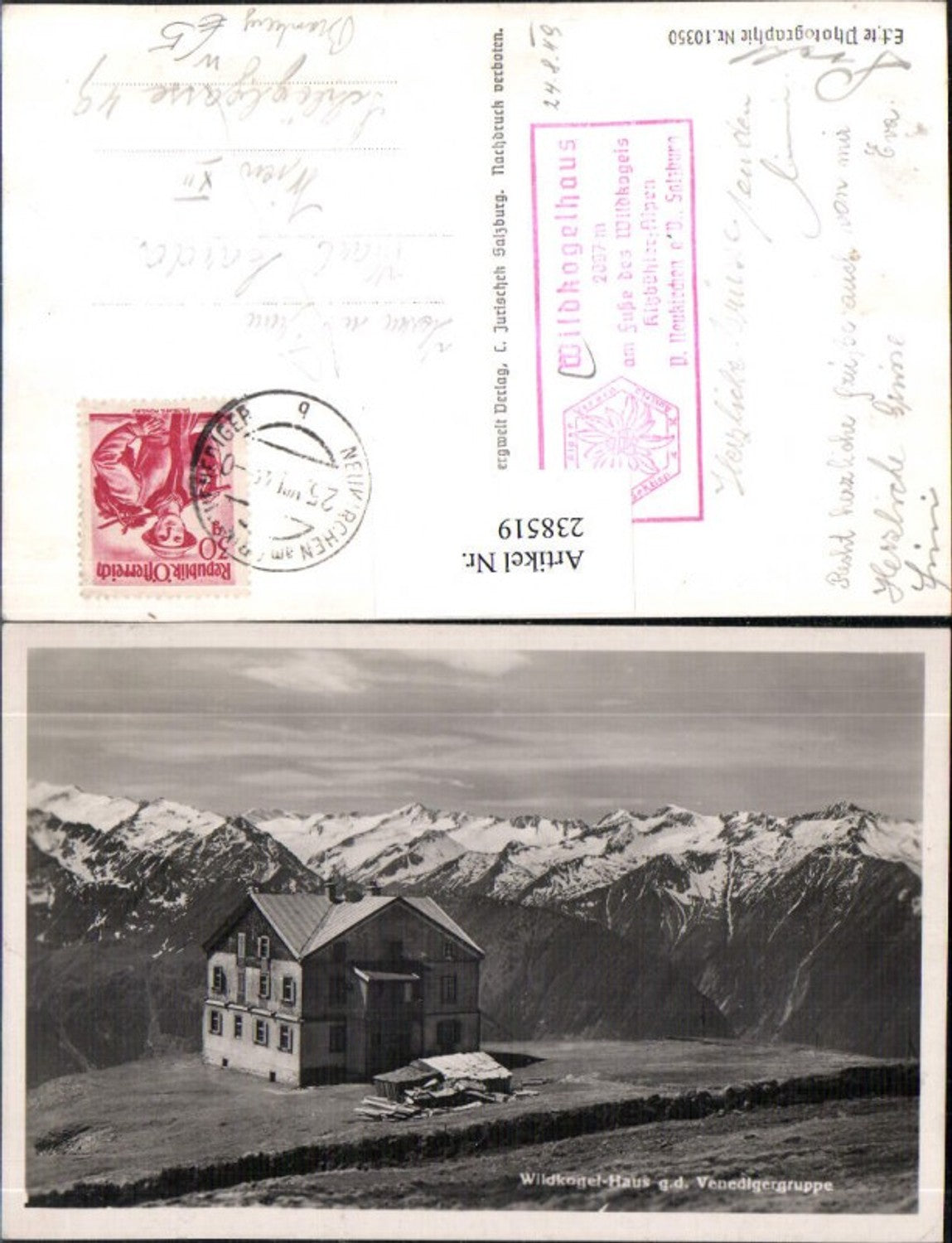 238519,Wildkogel-Haus geg. d. Venedigergruppe b. Bramberg Neukirchen