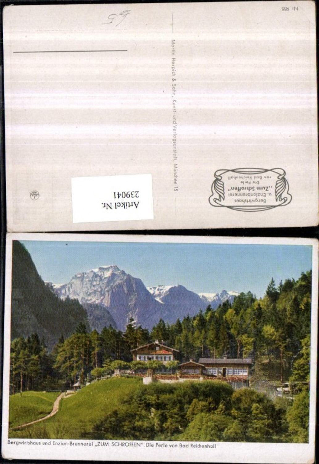 239041,Bad Reichenhall Bergwirtshaus u. Enzian-Brennerei zum Schroffen