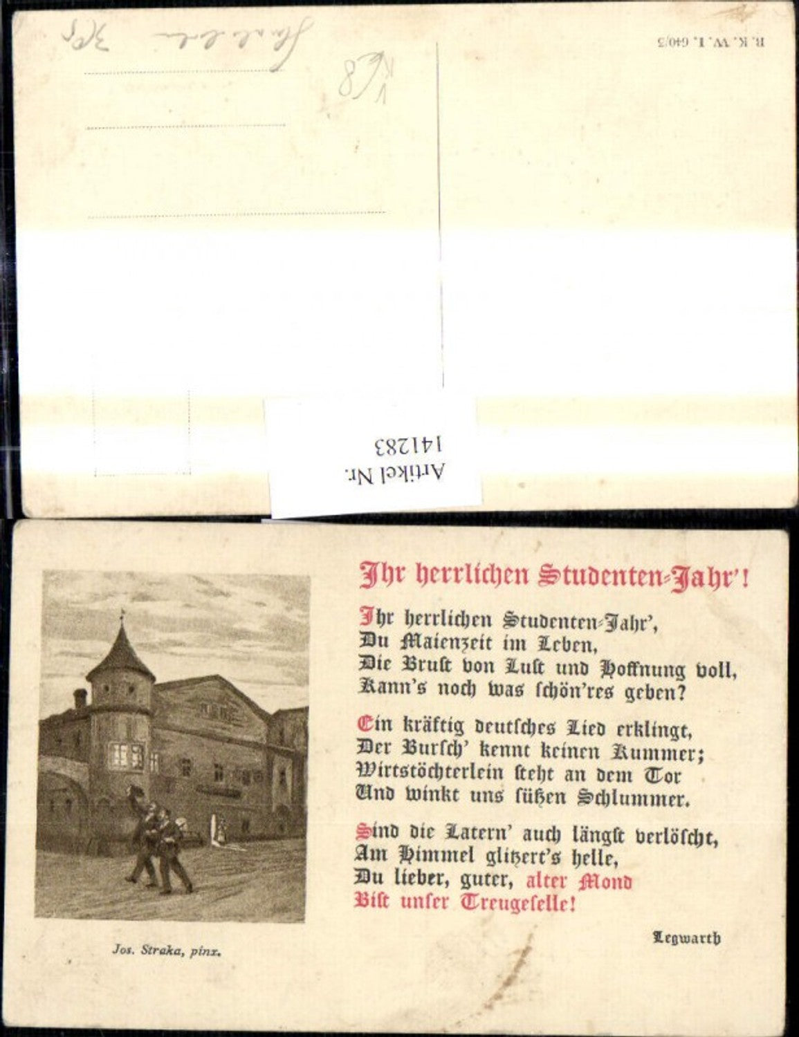 141283,Künstler Ak Jos. Straka Sudentika Studentenjahr Spruch Text Legwarth pub B.K.W.I. Brüder Kohn 640/3