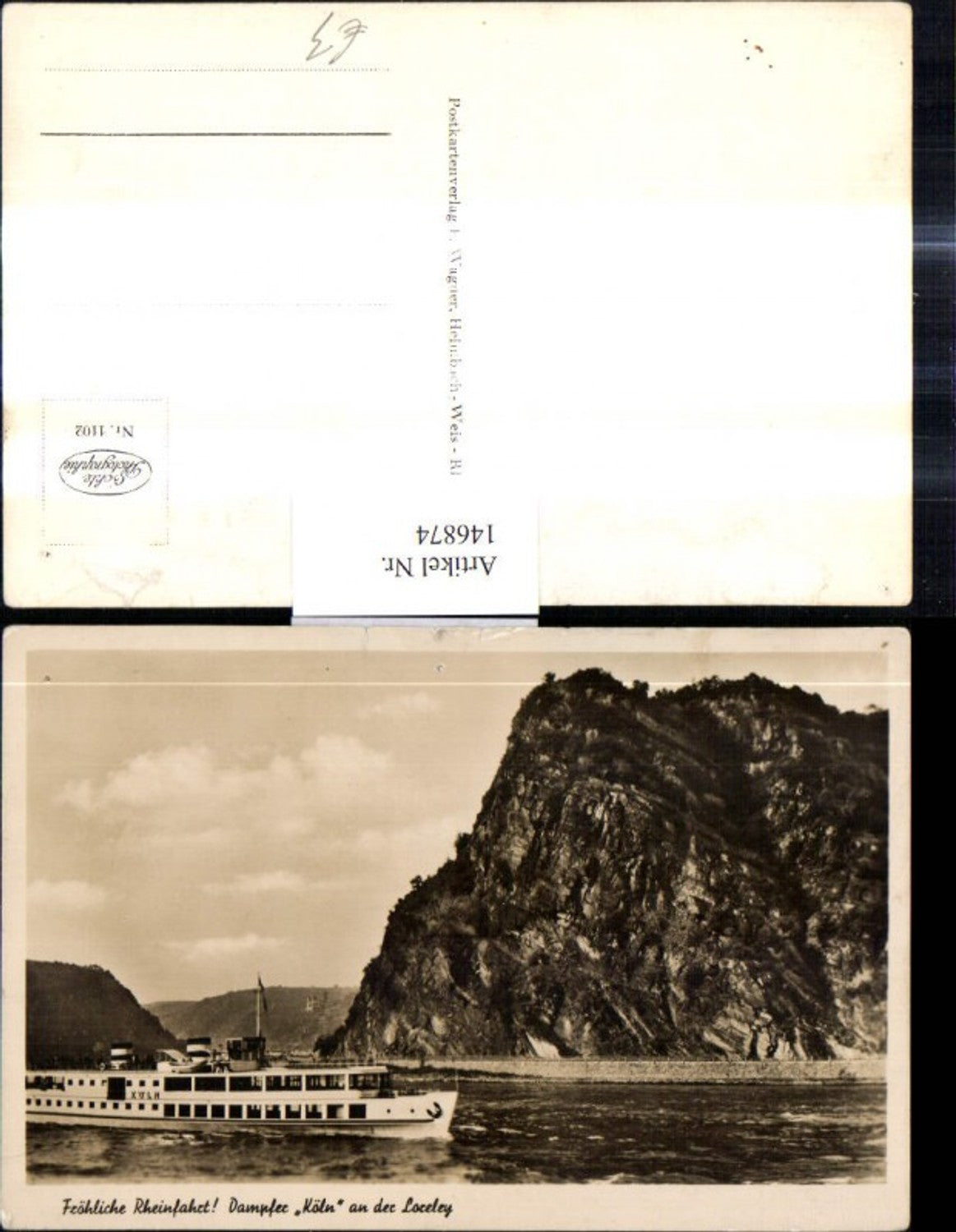 146874, Photo Ak Inland waterway vessel Ship Steamer Cologne to Loreley Happy Rhine trip