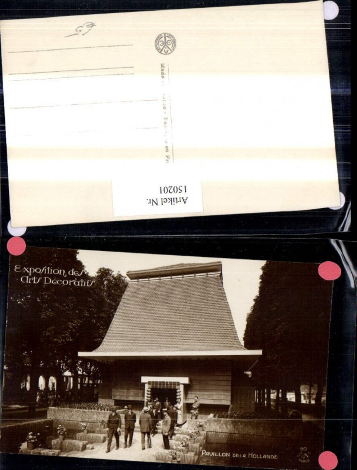 150201,Foto Ak Exposition des Arts Decoratifs Pavillon de la Hollande Paris Expo 1925
