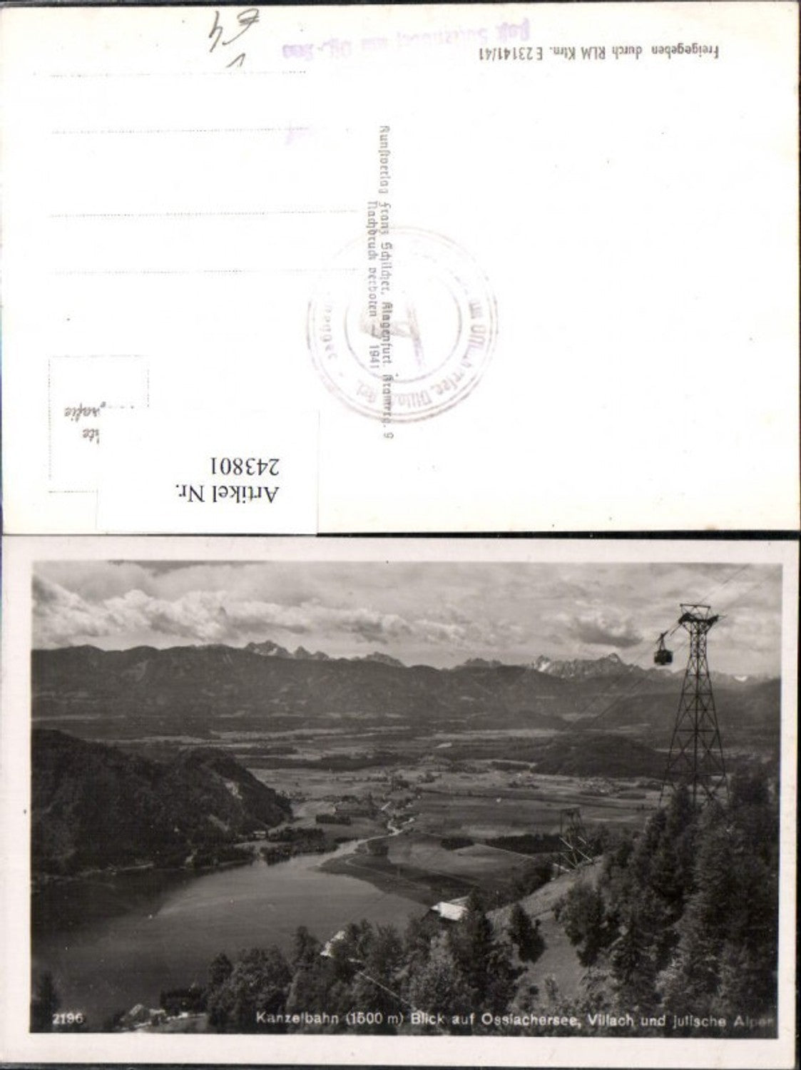 243801,Kanzelbahn Seilbahn Blick auf Ossiachersee Villach u. Julische Alpen b. Treffen pub Franz Schilcher 2196