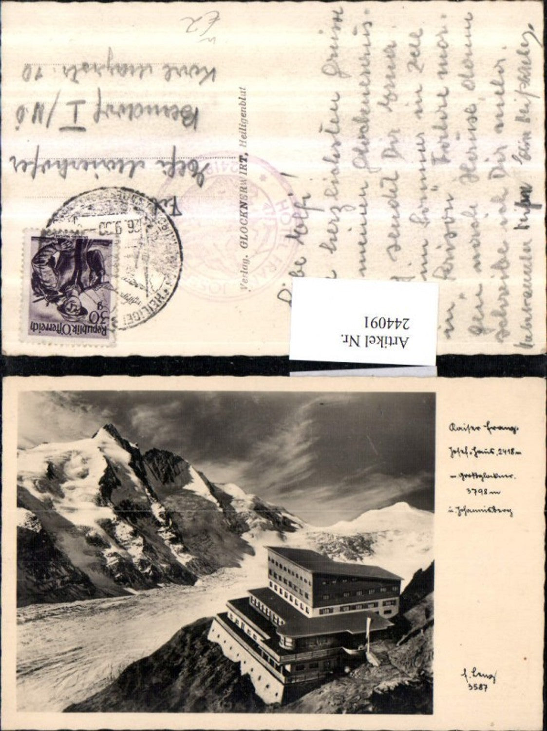 244091,Kaiser Franz Josef-Haus m. Großglockner u. Johannisberg b. Heiligenblut