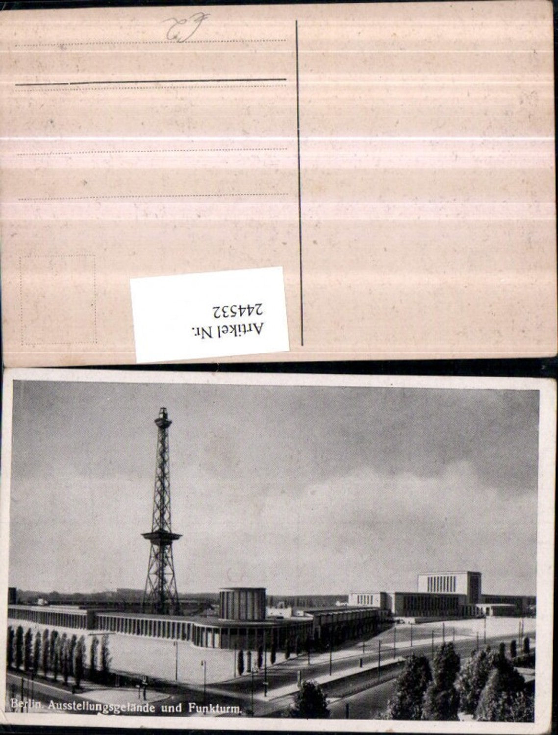 244532,Berlin Ausstellungsgelände u. Funkturm