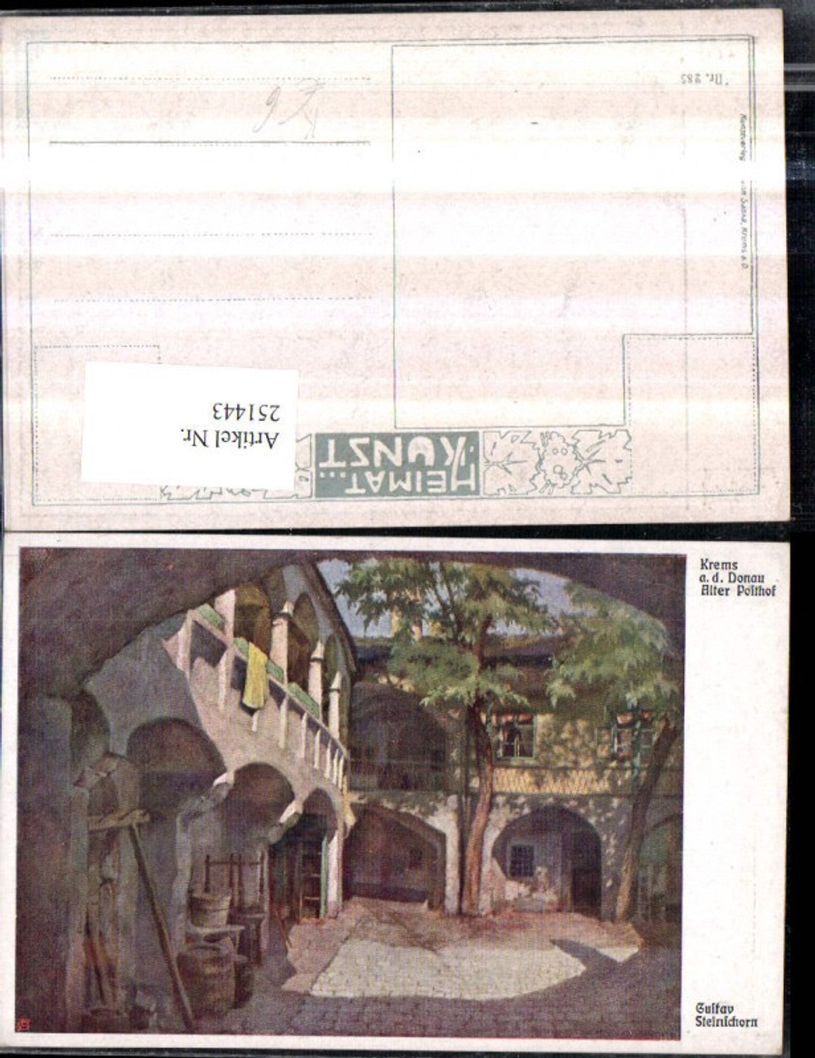 251443,Künstler AK Gustav Steinschorn Krems an d. Donau Alter Posthof