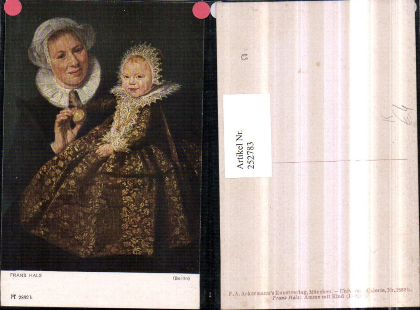 252783,Künstler AK Frans Hals Frau Mutter m. Kind Haube Kragen Kleid Pompös Portrait pub A. Ackermann 2882b
