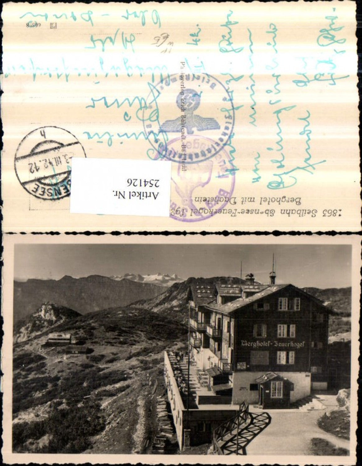 254126,Berghotel Feuerkogel b. Ebensee m. Dachstein Bergkulisse Feldpost Flakersatzabteilung 39