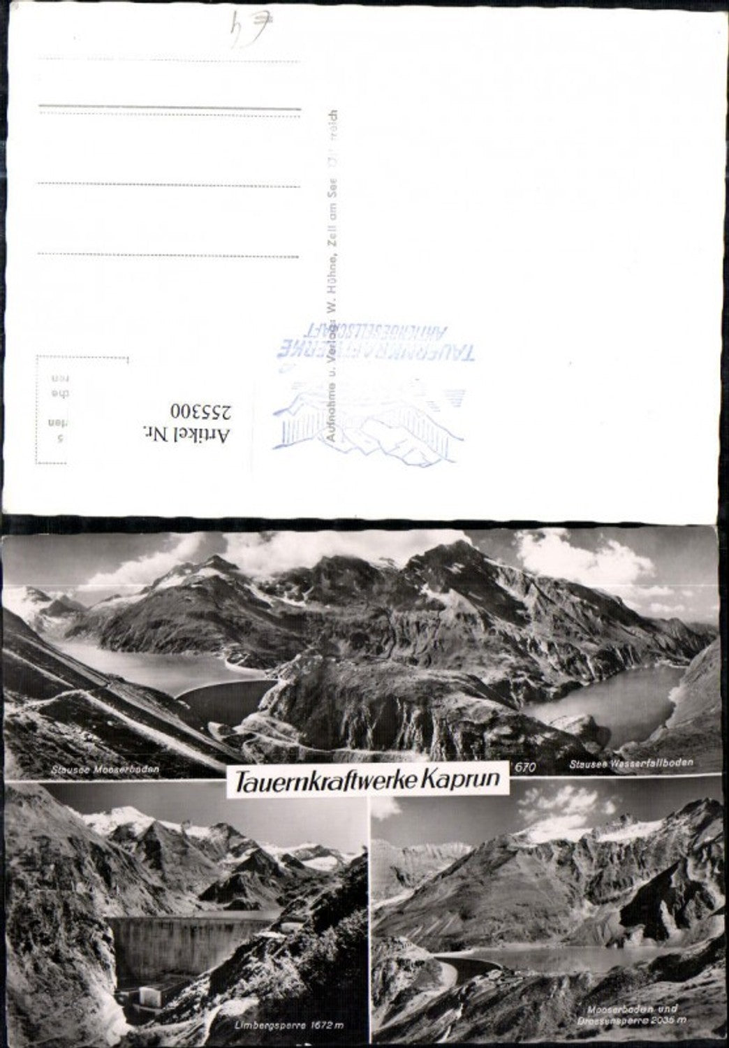 255300,Tauernkraftwerke Kaprun Stauseen Mooserboden Wasserfallboden Limbergsperre Bergkulisse Mehrbildkarte