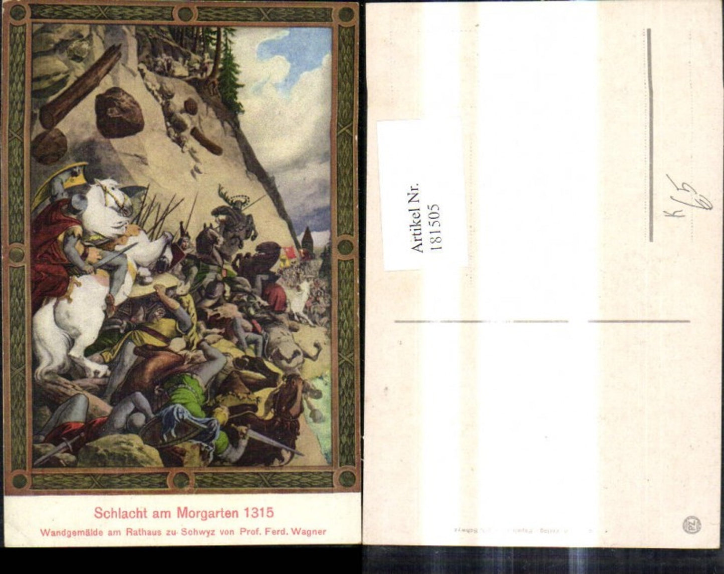 181505,Künstler Ak Prof. Ferd. Wagner Schlacht am Morgarten 1315