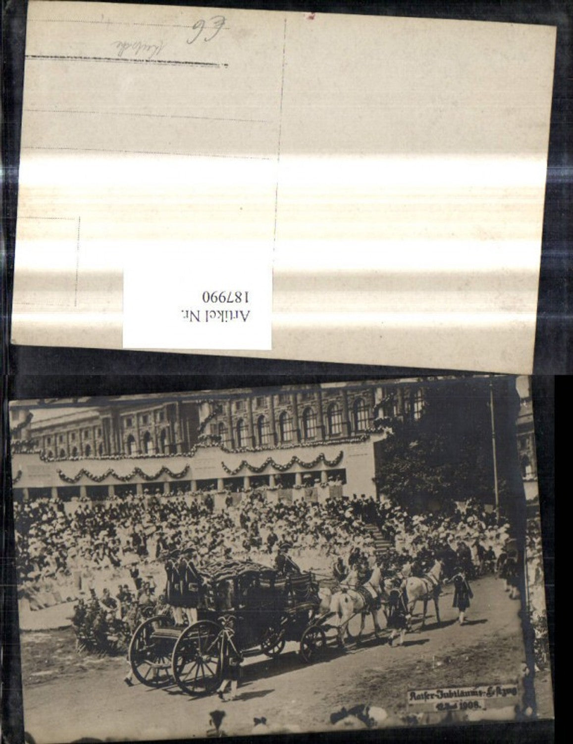 187990,Foto Ak Kaiser Huldigungs Festzug 1908 Adel Monarchie Kutscher