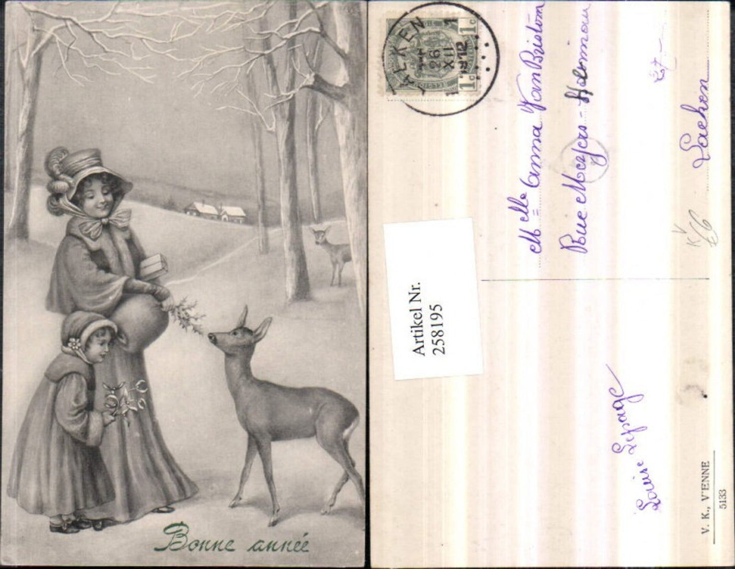 258195,V.K. Vienne 5133 Künstlerkarte Frau Mutter m. Kind Hauben Muff Reh Stechpalme Mistelzweig Winterbild