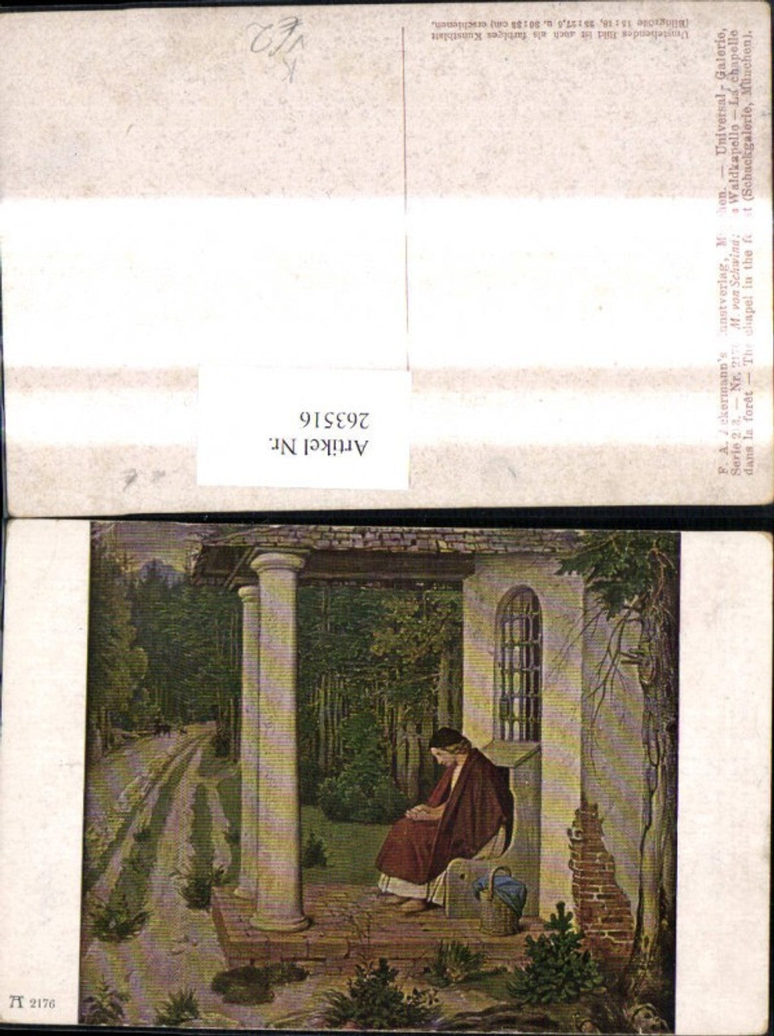 263516,Künstler Ak M. v. Schwind Die Waldkapelle Frau Gebet Religion pub F. A. Ackermann 213/2176
