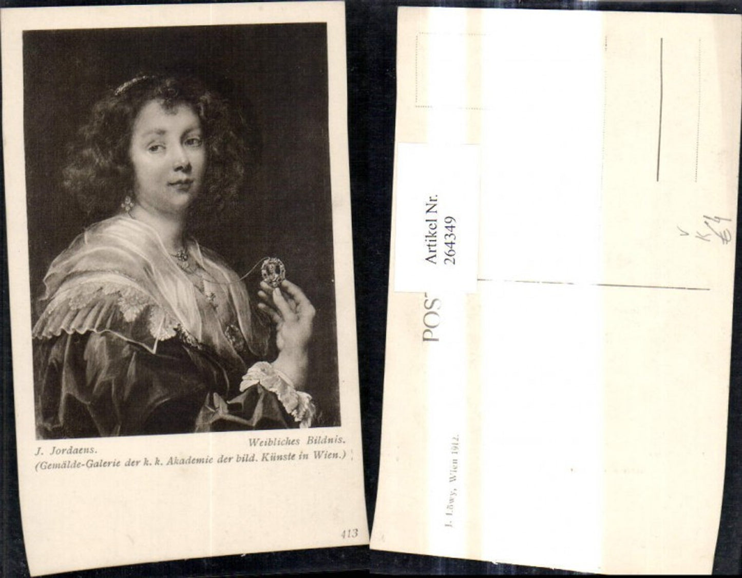 264349,Künstler Ak J. Jordaens Weibliches Bildnis Frau Portrait pub J. Löwy Wien 413