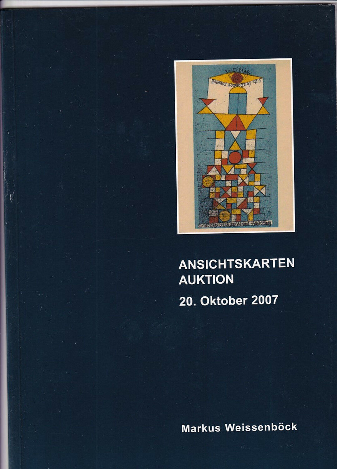 Markus Weissenböck Ansichtskarten Auktion 20. Okt. 2007 Auktionskatalog