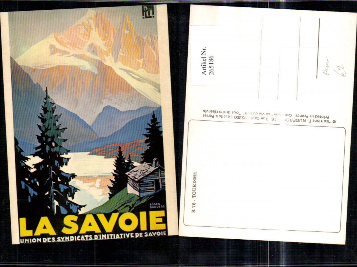 265186,Repro Reklame La Savoie Union des Syndicats d Initiative de Savoie R 76 Tourisme