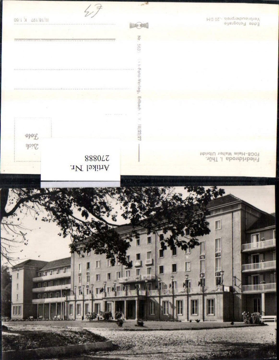 270888,Friedrichroda FDGB-Heim Walter Ulbricht Gebäude