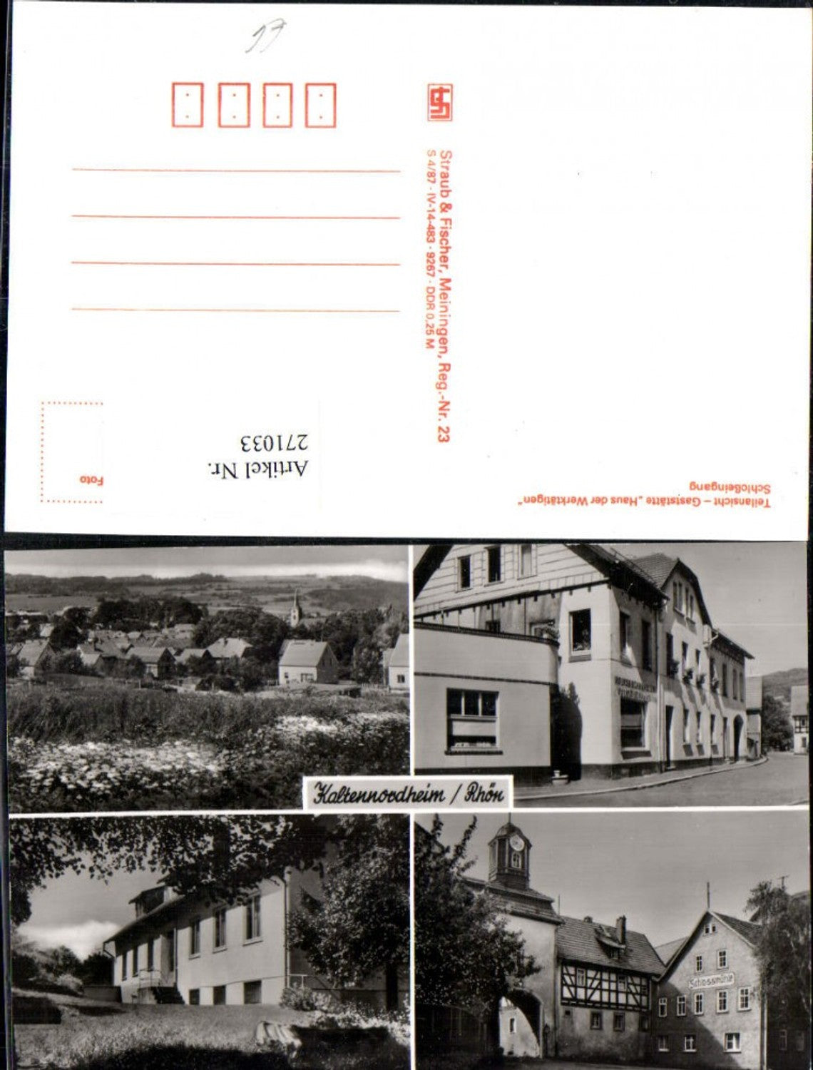 271033,Kaltennordheim Totale Gaststätte Haus der Werktätigen Schlosseingang Mehrbildkarte