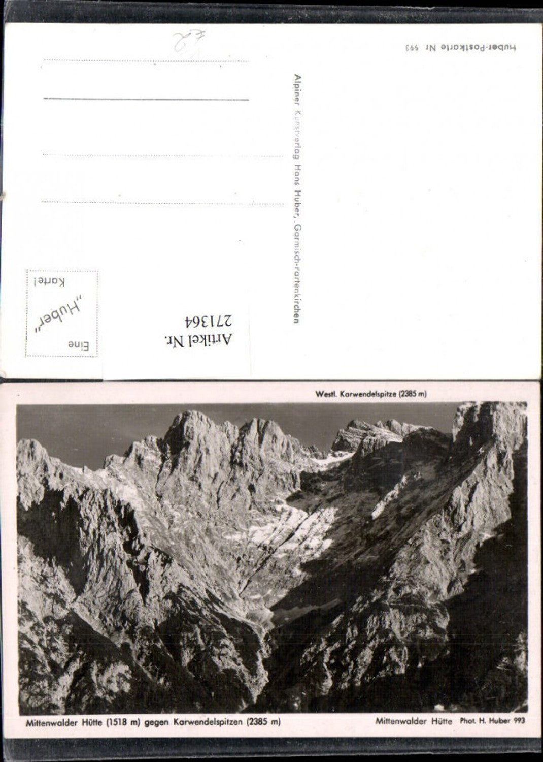 271364,Mittenwalder-Hütte geg. Karwendelspitzen Bergkulisse pub Hans Huber 993