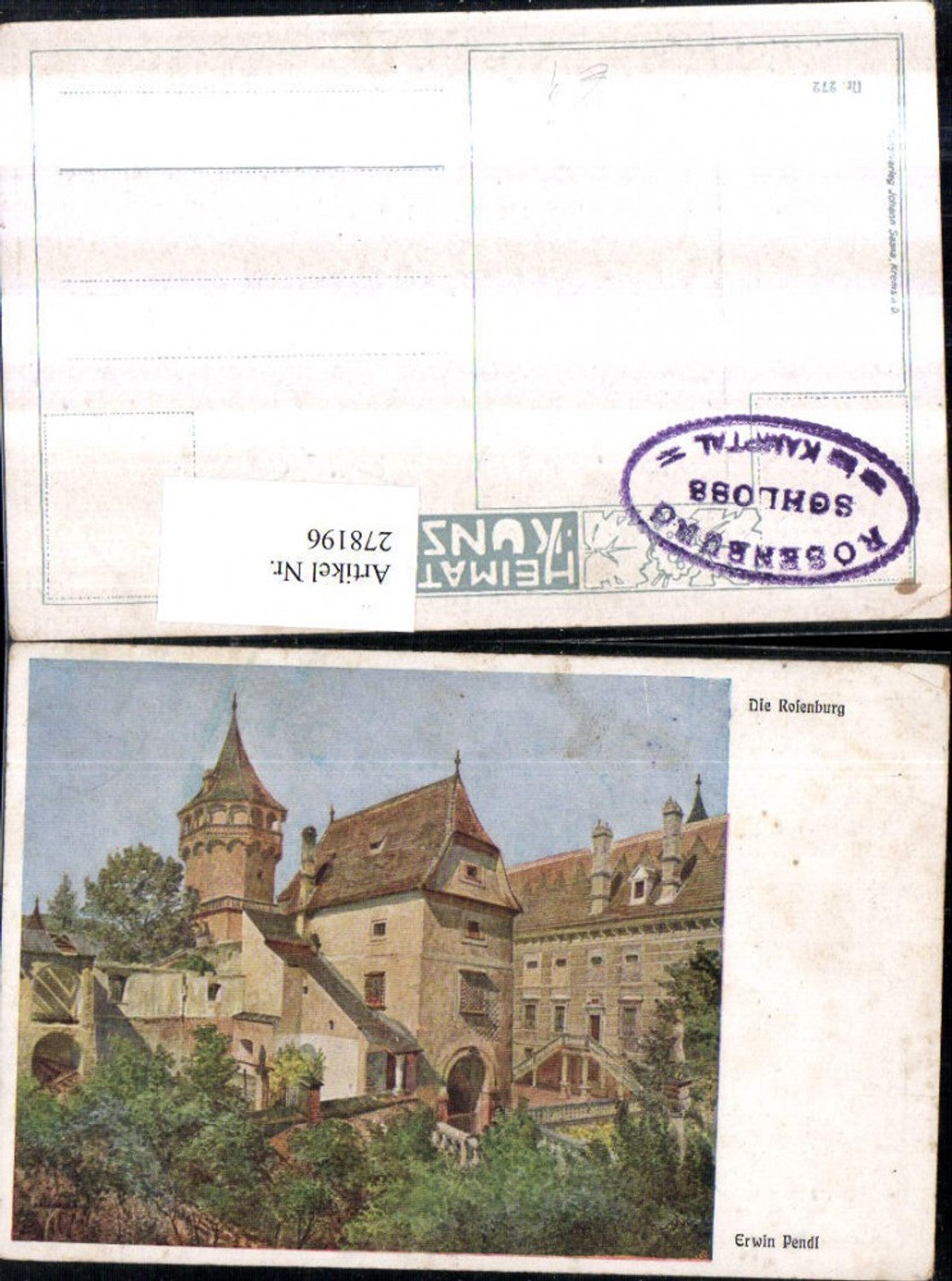 278196,Künstler AK Erwin Pendl die Rosenburg Schloss