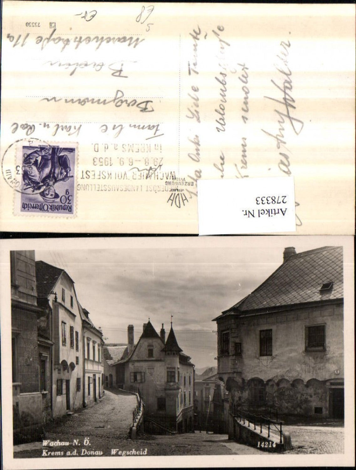 278333,Krems an d. Donau Wegscheid Straßenansicht Erker Wachauer Volksfest 1953 Stempel