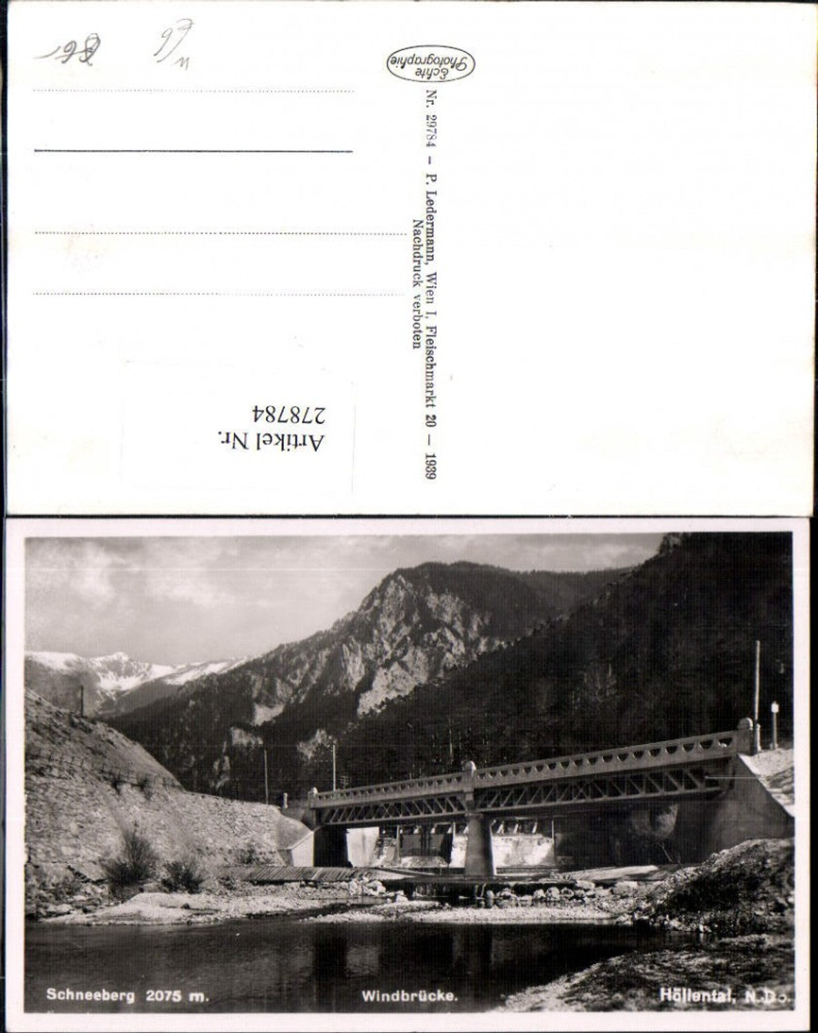 278784,Höllental Windbrücke Brücke m. Schneeberg b. Reichenau