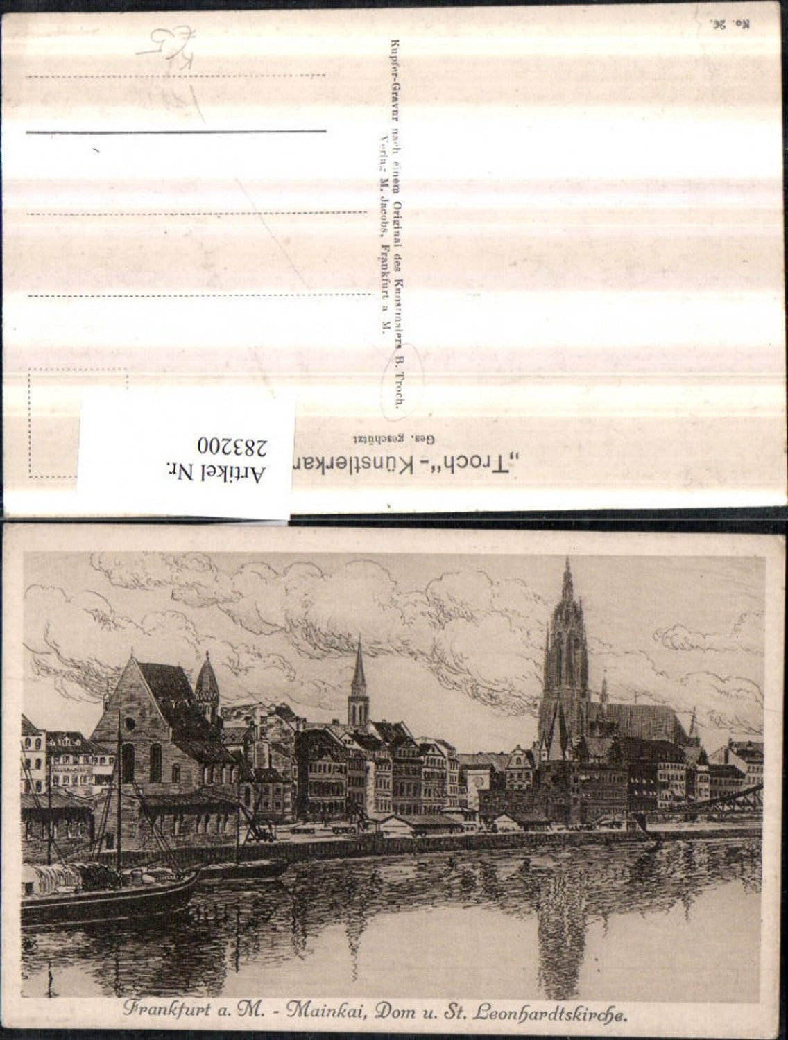 283200,Künstler AK B. Troch Frankfurt am Main Teilansicht Mainkai Dom u. St. Leonhardtskirche