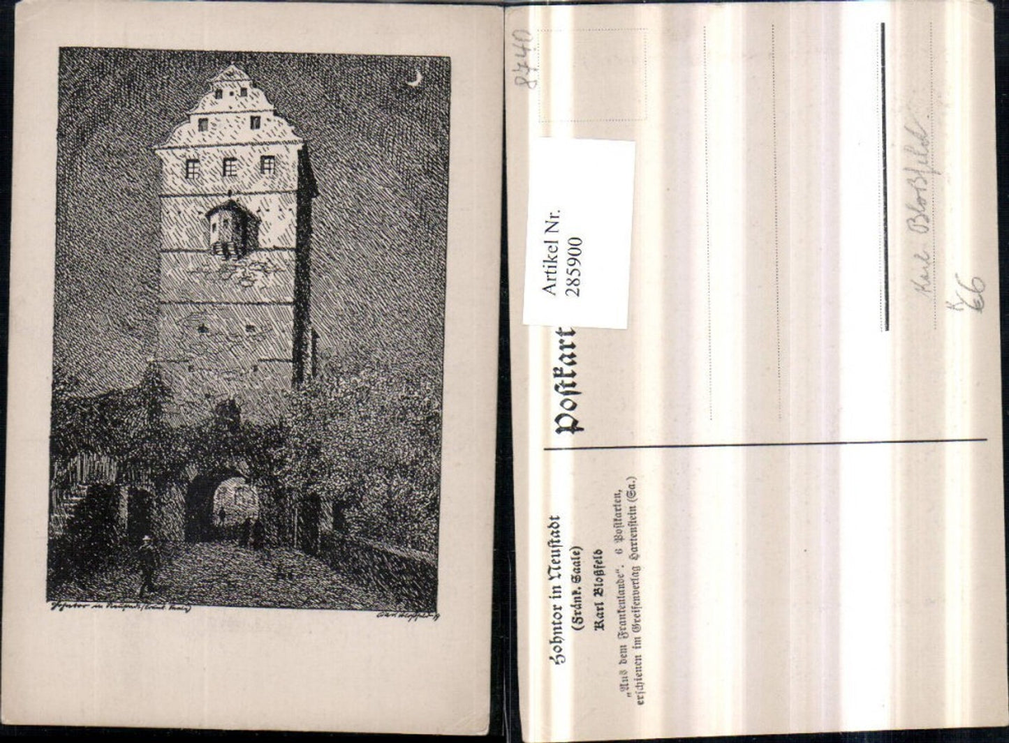 285900,Künstler AK Karl Bloßfeld Neustadt an d. Saale Hohntor Tor Turm